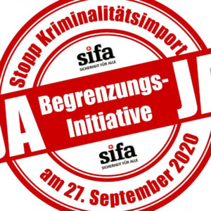 sifa-Kampagne «Masseneinwanderung = Kriminalitätsimport»